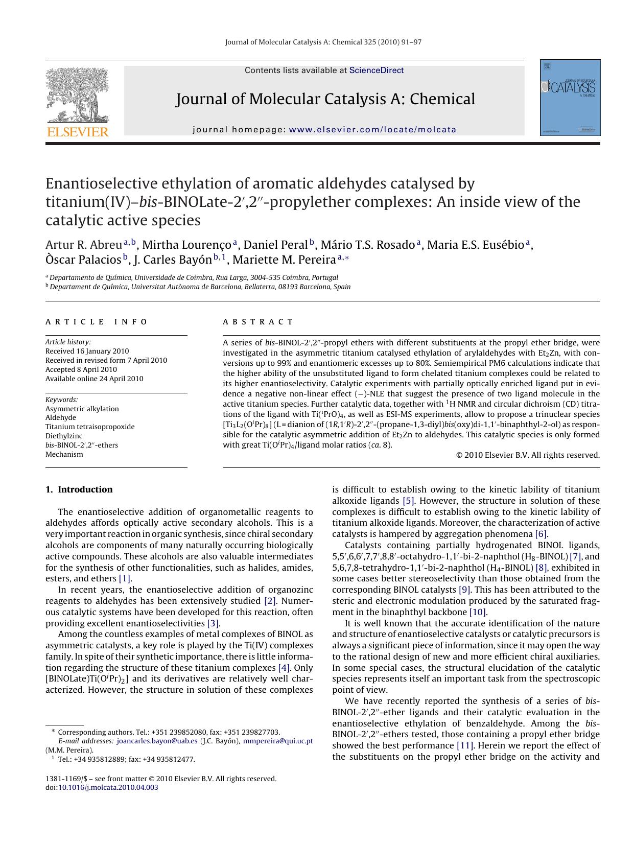 Enantioselective ethylation of aromatic aldehydes catalysed by titanium(IV)Ã¢â¬âbis-BINOLate-2Ã¢â¬Â²,2Ã¢â¬Â³-propylether complexes: An inside view of the catalytic active species by unknow