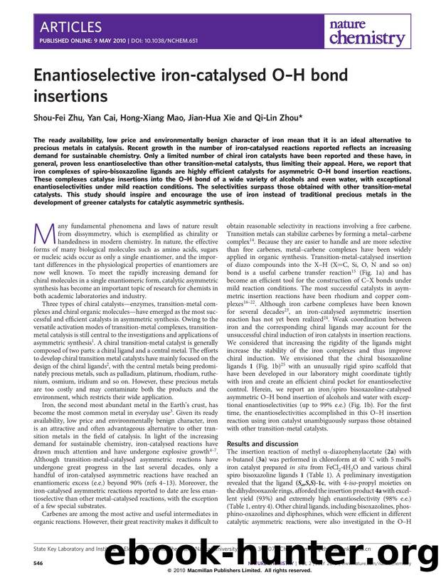 Enantioselective iron-catalysed O-H bond insertions by Shou-Fei Zhu & Yan Cai & Hong-Xiang Mao & Jian-Hua Xie & Qi-Lin Zhou