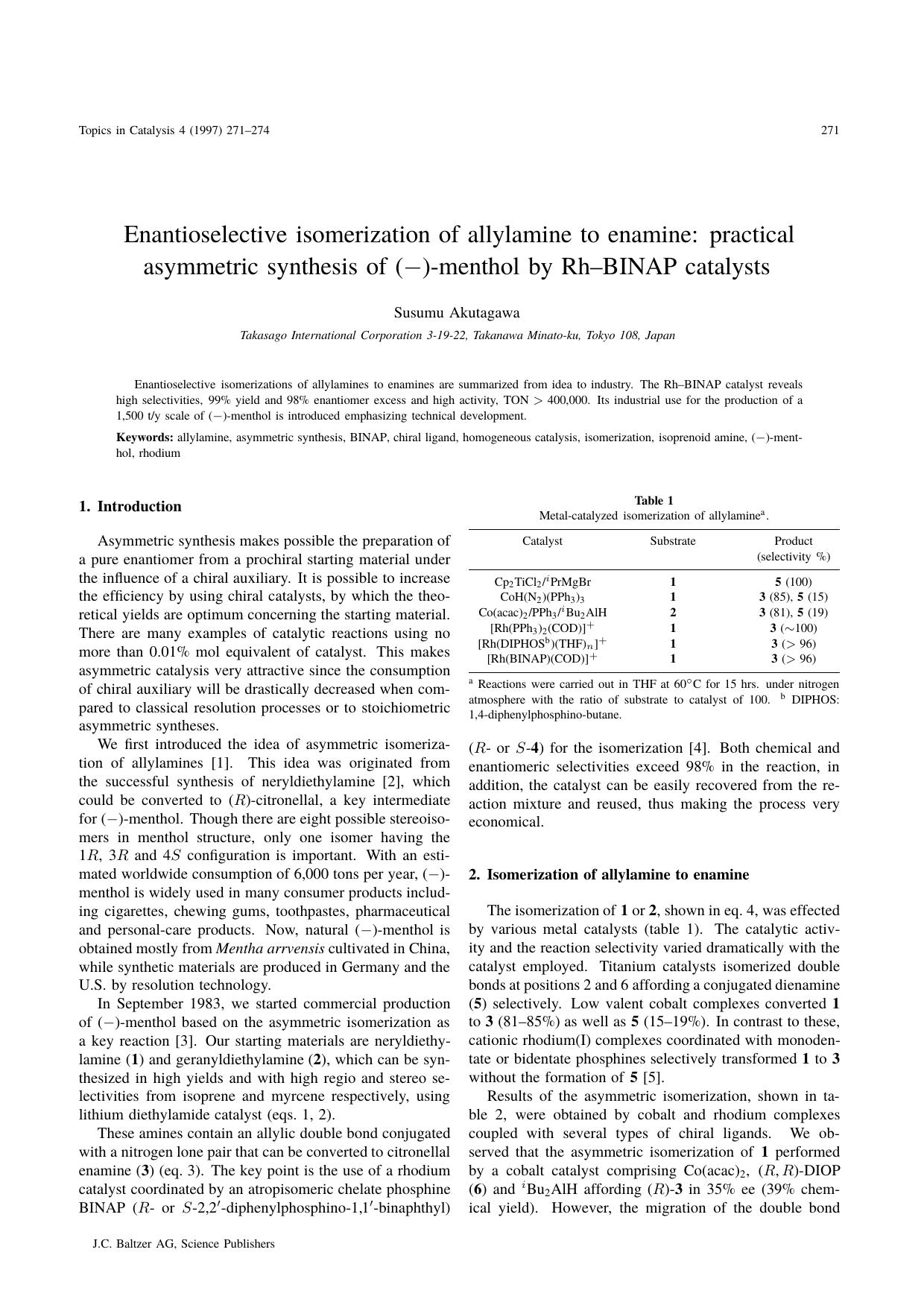 Enantioselective isomerization of allylamine to enamine: practical asymmetric synthesis of (–)-menthol by Rh–BINAP catalysts by Unknown