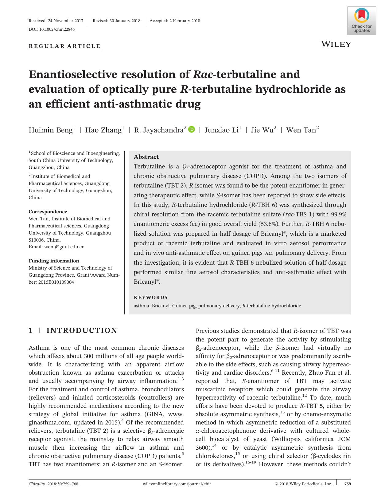 Enantioselective resolution of Racâterbutaline and evaluation of optically pure Râterbutaline hydrochloride as an efficient antiâasthmatic drug by Huimin Beng Hao Zhang R. Jayachandra Junxiao Li Jie Wu Wen Tan