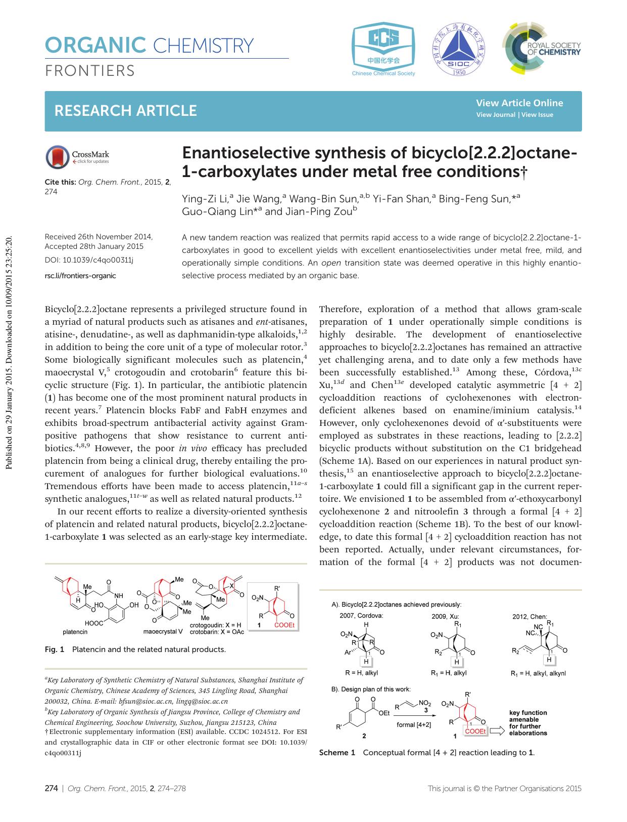 Enantioselective synthesis of bicyclo[2.2.2]octane-1-carboxylates under metal free conditions by Ying-Zi Li Jie Wang Wang-Bin Sun Yi-Fan Shan Bing-Feng Sun Guo-Qiang Lin Jian-Ping Zou
