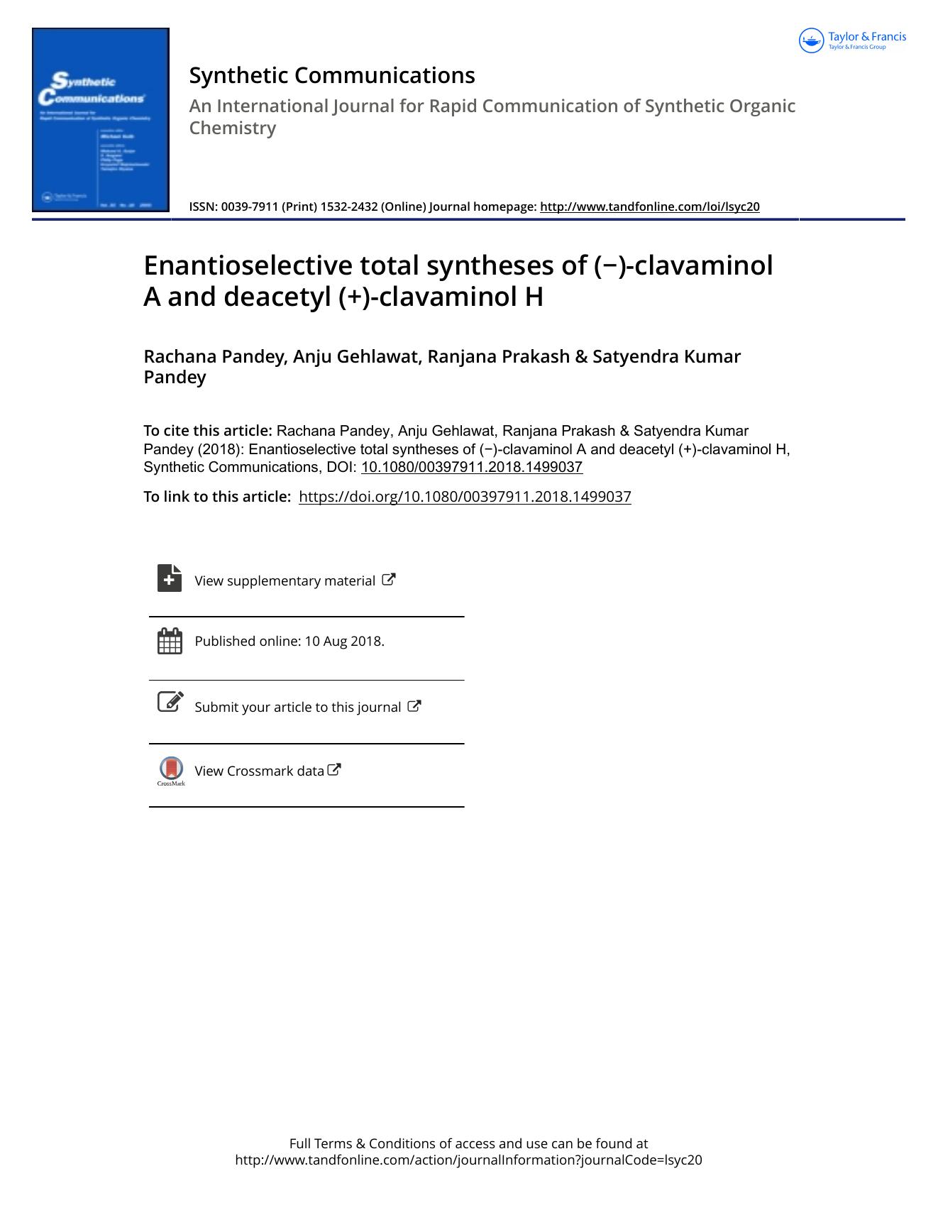 Enantioselective total syntheses of (â)-clavaminol A and deacetyl (+)-clavaminol H by Pandey Rachana & Gehlawat Anju & Prakash Ranjana & Kumar Pandey Satyendra