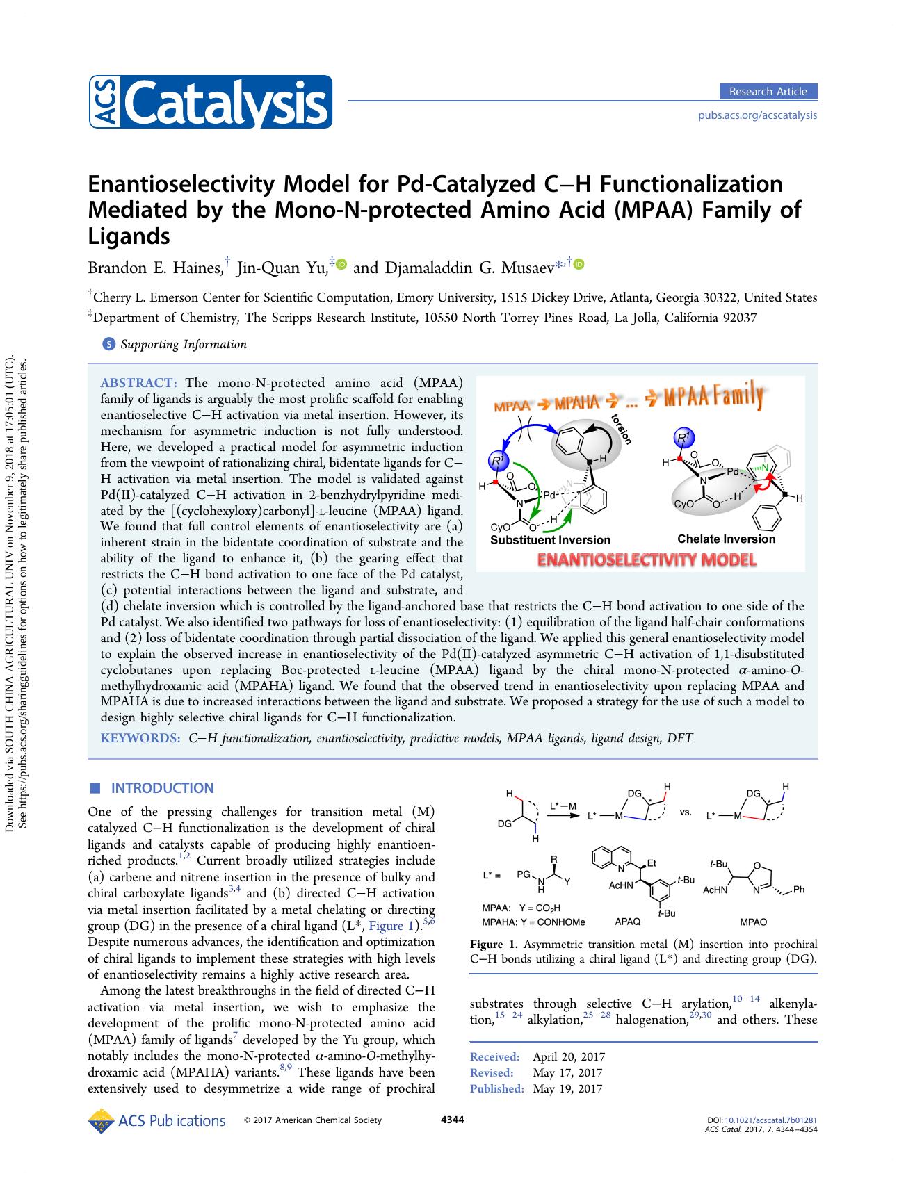 Enantioselectivity Model for Pd-Catalyzed CâH Functionalization Mediated by the Mono-N-protected Amino Acid (MPAA) Family of Ligands by Brandon E. Haines Jin-Quan Yu & Djamaladdin G. Musaev