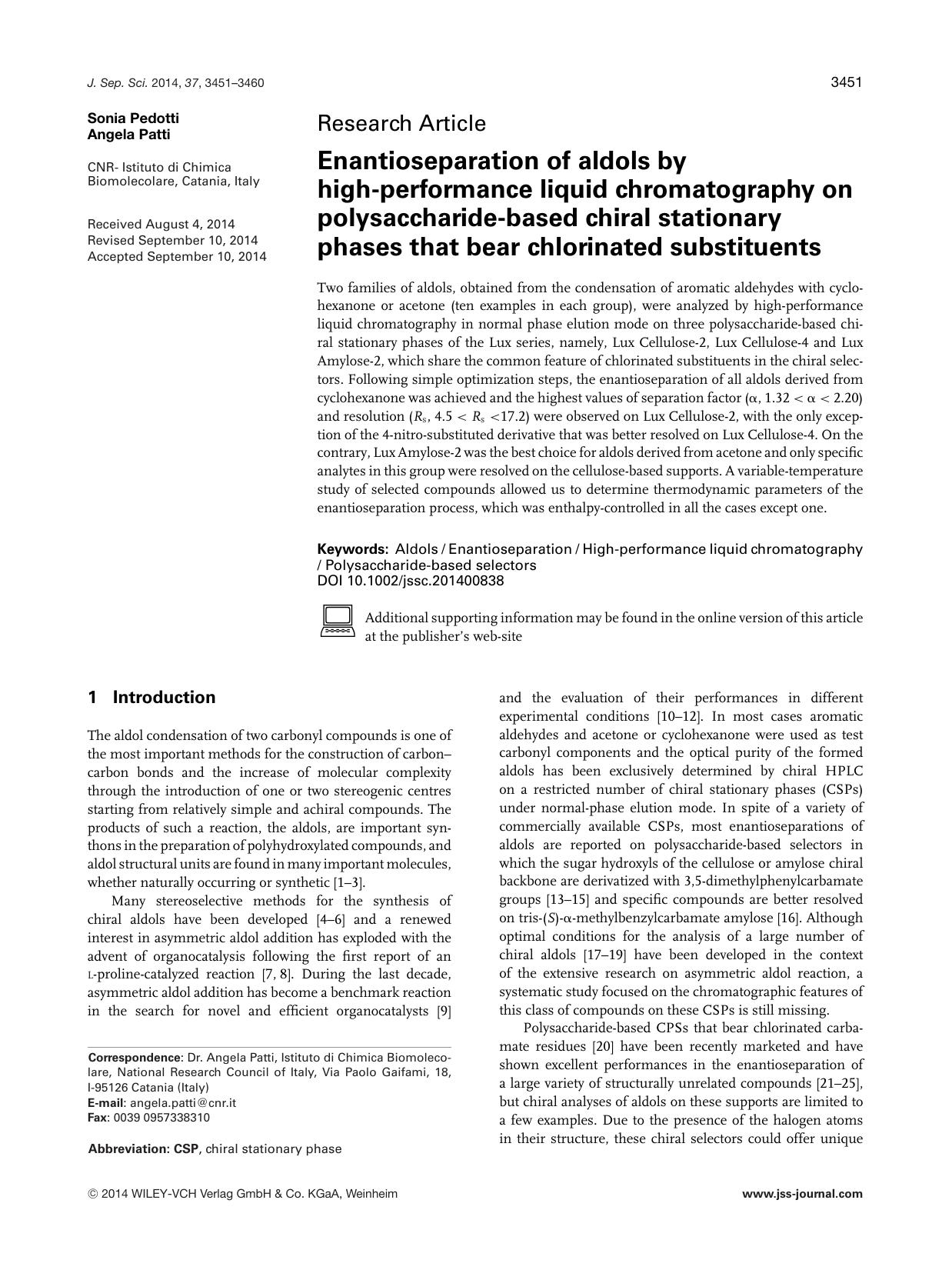 Enantioseparation of aldols by high&#x02010;performance liquid chromatography on polysaccharide&#x02010;based chiral stationary phases that bear chlorinated substituents by Unknown