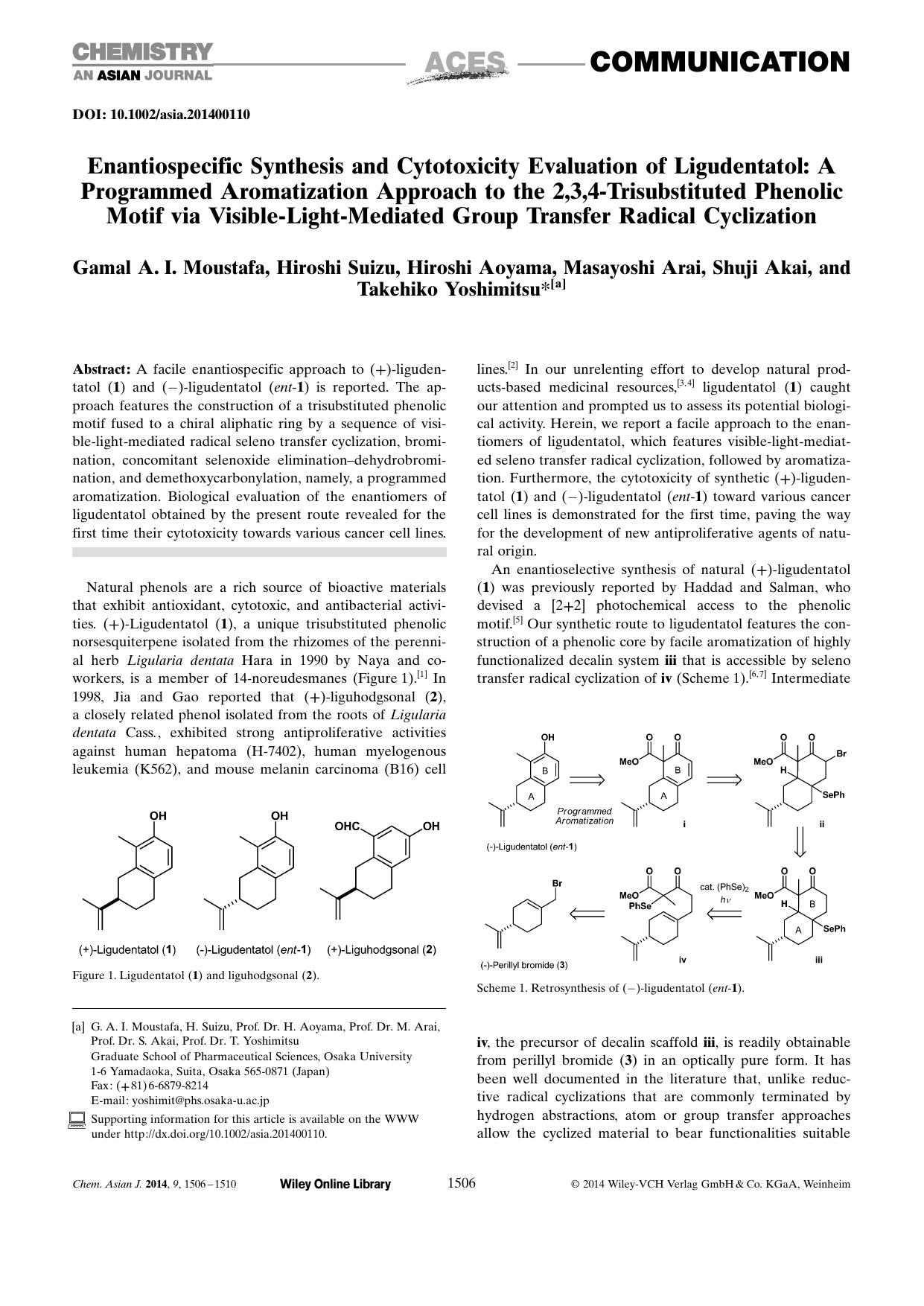 Enantiospecific Synthesis and Cytotoxicity Evaluation of Ligudentatol: A Programmed Aromatization Approach to the 2,3,4Trisubstituted Phenolic Motif via VisibleLightMediated Group by Unknown