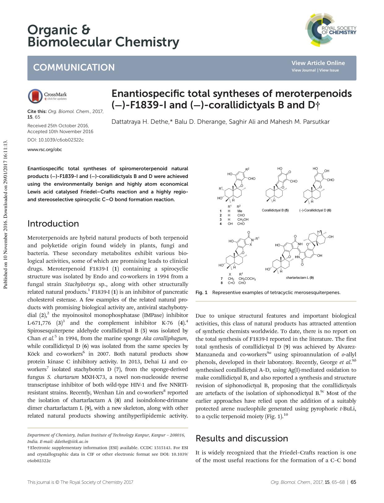 Enantiospecific total syntheses of meroterpenoids (â)-F1839-I and (â)-corallidictyals B and D by Dattatraya H. Dethe Balu D. Dherange Saghir Ali Mahesh M. Parsutkar