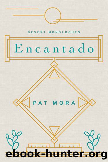 Encantado by Pat Mora