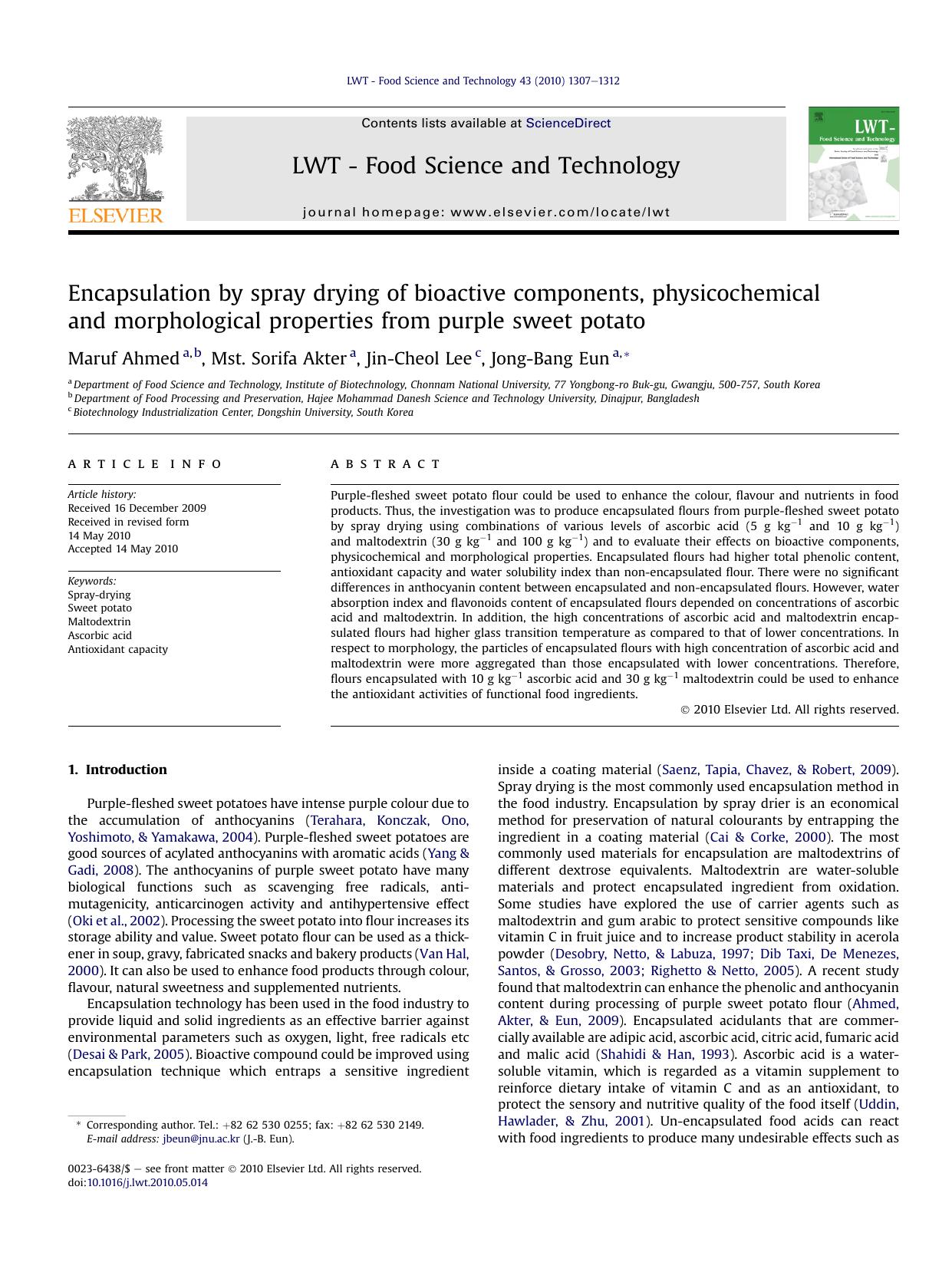 Encapsulation by spray drying of bioactive components, physicochemical and morphological properties from purple sweet potato by Maruf Ahmed & Mst. Sorifa Akter & Jin-Cheol Lee & Jong-Bang Eun