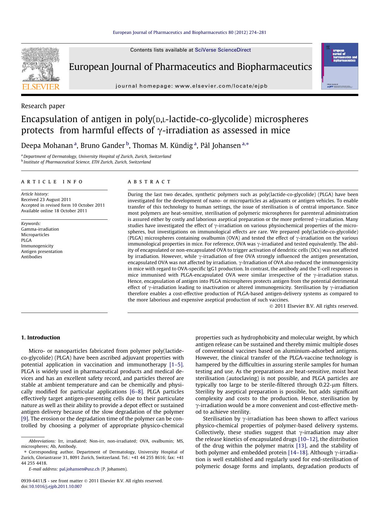 Encapsulation of antigen in poly(d,l-lactide-co-glycolide) microspheres protects from harmful effects of ÃÂ³-irradiation as assessed in mice by Deepa Mohanan & Bruno Gander & Thomas M. Kündig & Pål Johansen