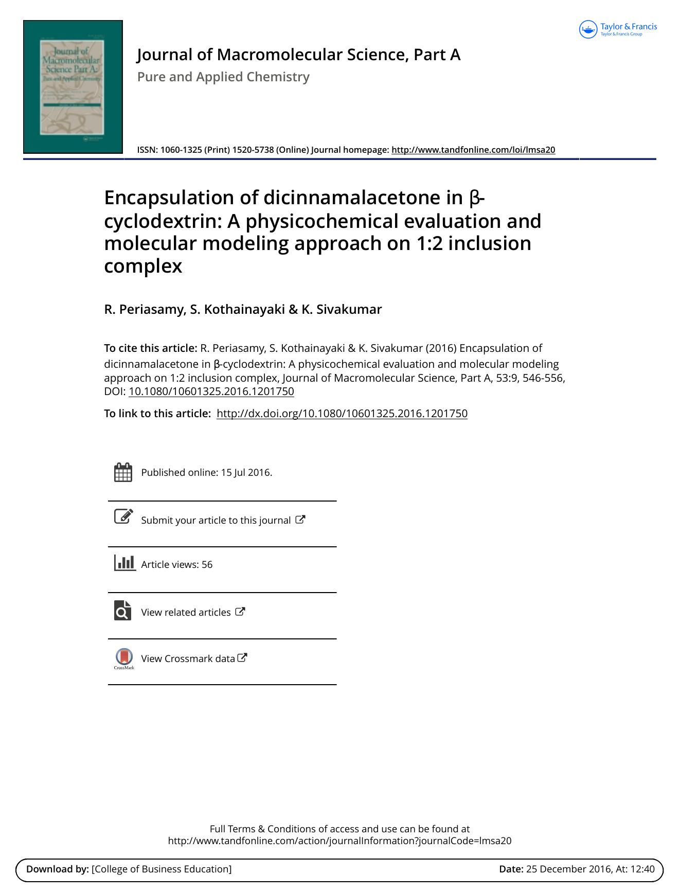 Encapsulation of dicinnamalacetone in Î²-cyclodextrin: A physicochemical evaluation and molecular modeling approach on 1:2 inclusion complex by R. Periasamy & S. Kothainayaki & K. Sivakumar