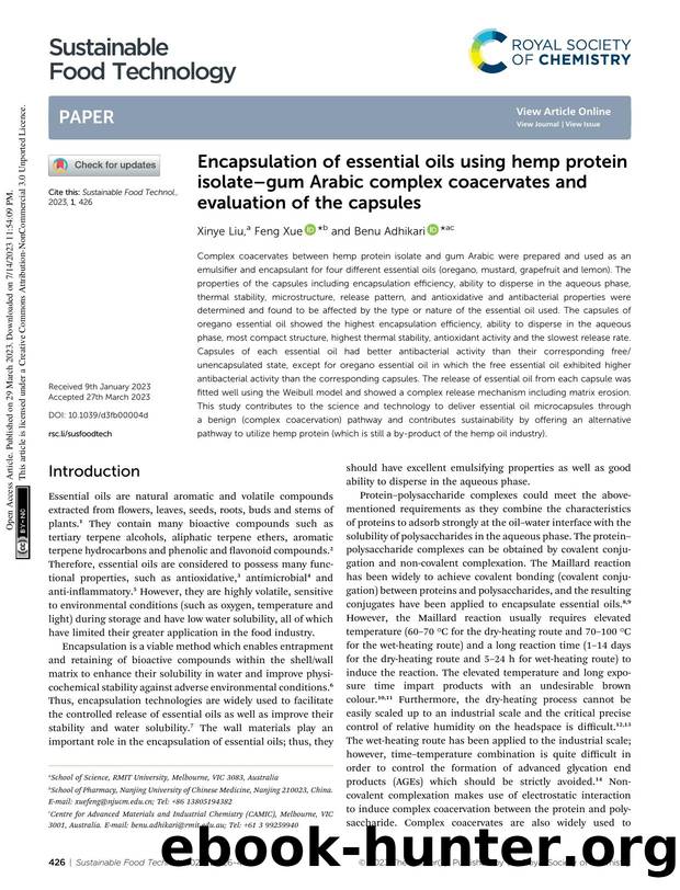 Encapsulation of essential oils using hemp protein isolateâgum Arabic complex coacervates and evaluation of the capsules by Xinye Liu & Feng Xue & Benu Adhikari