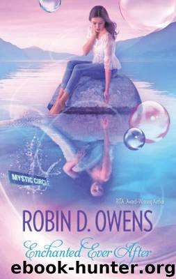 Enchanted Ever After (Mystic Circle) by Owens Robin D