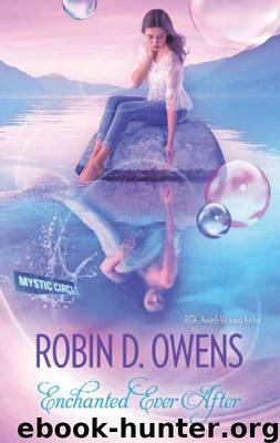 Enchanted Ever After by Robin D. Owens
