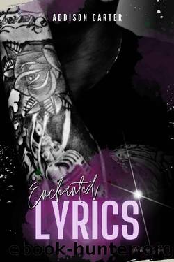 Enchanted Lyrics (The Muse Series) by Addison Carter