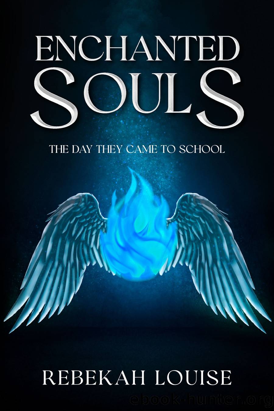 Enchanted Souls by Rebekah Louise
