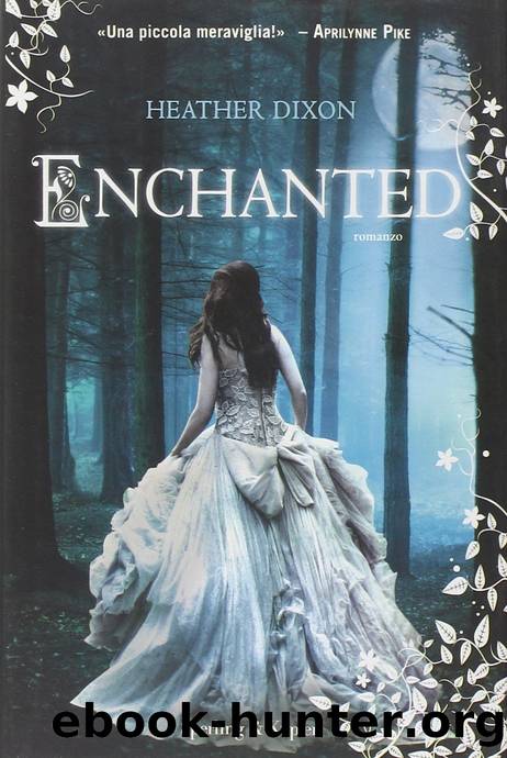 Enchanted by Heather. Dixon