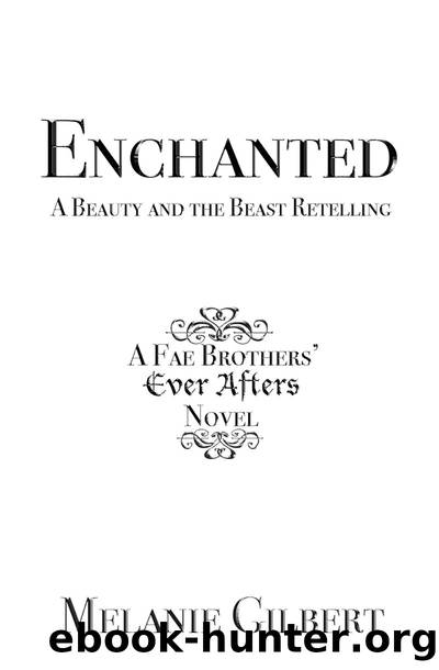 Enchanted by Melanie Gilbert