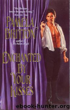 Enchanted by Your Kisses by Pamela Britton