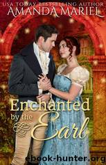 Enchanted by the Earl by Amanda Mariel