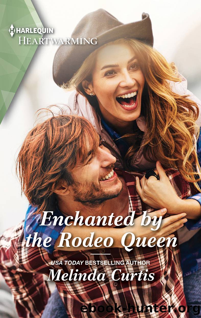 Enchanted by the Rodeo Queen--A Clean Romance by Melinda Curtis