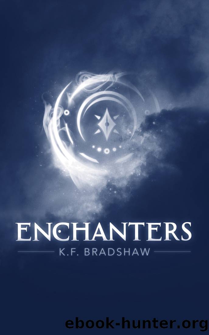 Enchanters by K.F. Bradshaw