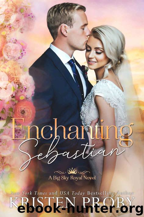 Enchanting Sebastian by Proby Kristen & Proby Kristen