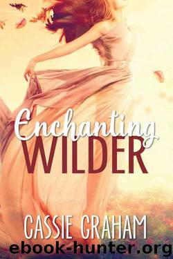 Enchanting Wilder by Cassie Graham
