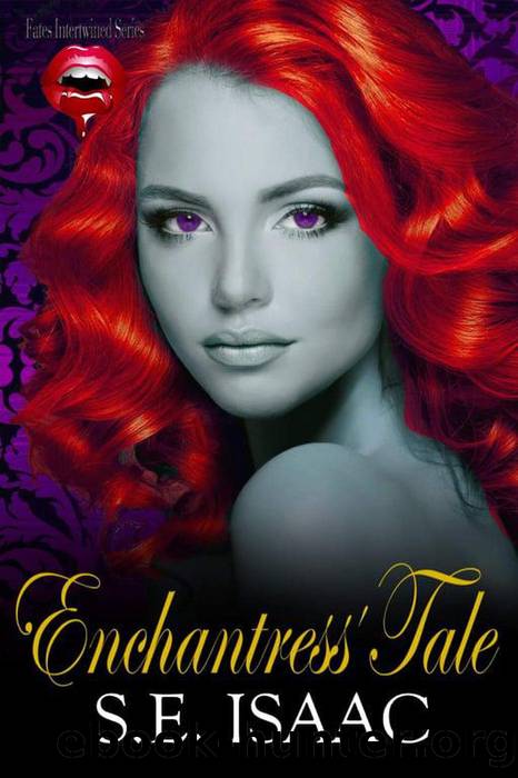 Enchantress' Tale by S.E. Isaac