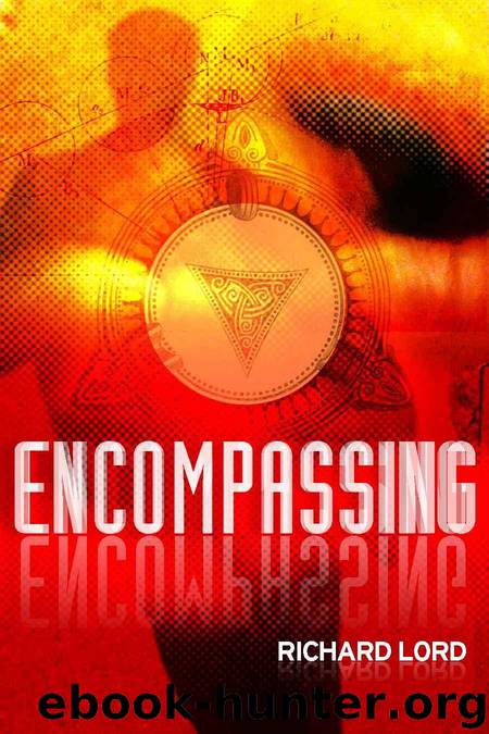 Encompassing by Richard Lord