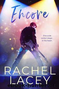 Encore (Rock Star Duet Book 2) by Rachel Lacey