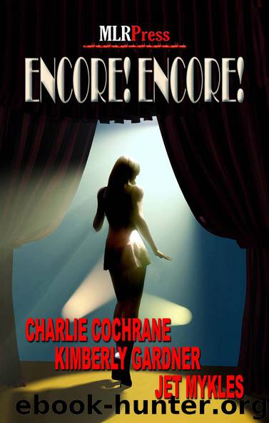 Encore Encore by Charlie Cochrane