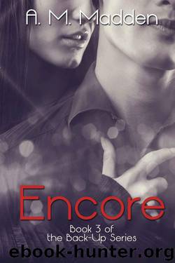 Encore by A.M. Madden