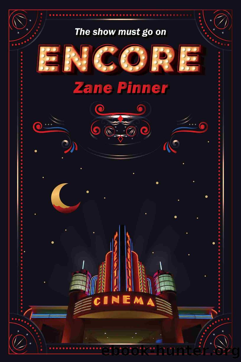 Encore by Zane Pinner