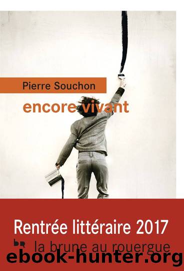 Encore vivant by Souchon Pierre