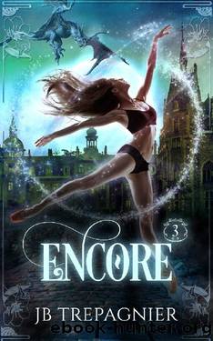 Encore: A Paranormal Reverse Harem Romance (The Paranormal Investigation Bureau Book 3) by JB Trepagnier