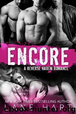 Encore: A Reverse Harem Romance by Lane Hart