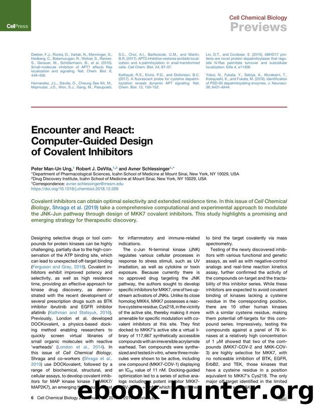 Encounter and React: Computer-Guided Design of Covalent Inhibitors by Peter Man-Un Ung & Robert J. DeVita & Avner Schlessinger