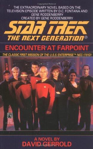 Encounter at Farpoint by David Gerrold