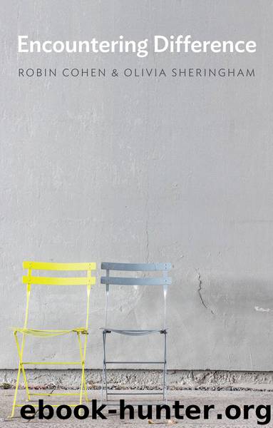 Encountering Difference by Robin Cohen & Olivia Sheringham