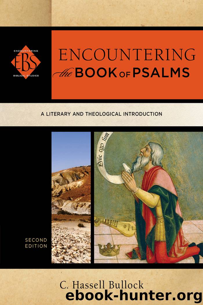 Encountering the Book of Psalms by C. Hassell Bullock