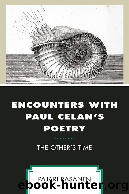 Encounters with Paul Celan's Poetry by Räsänen Pajari;