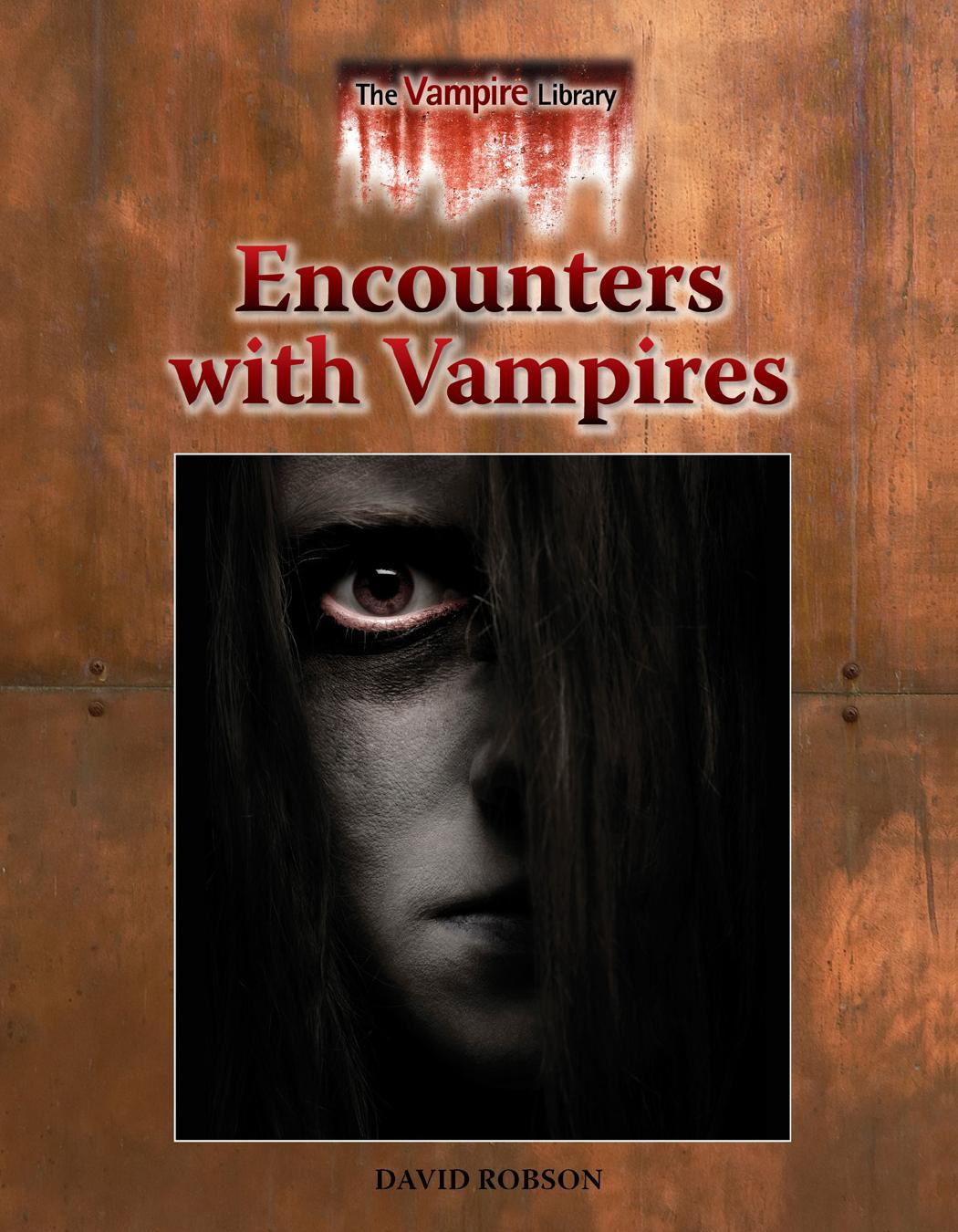 Encounters with Vampires by David Robson