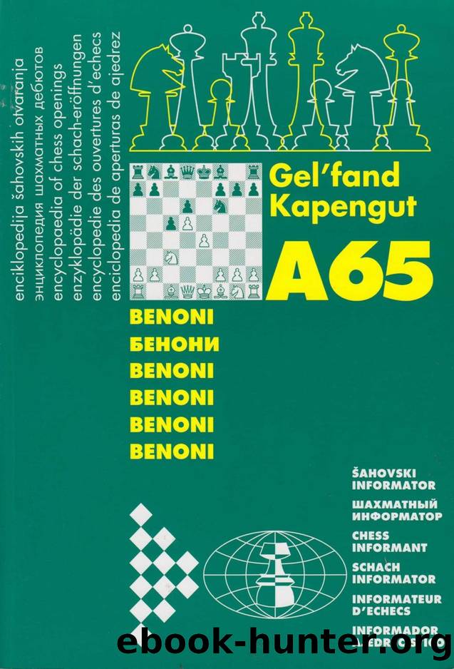 Encyclopaedia of Chess Openings by Benoni (A65) (1996)