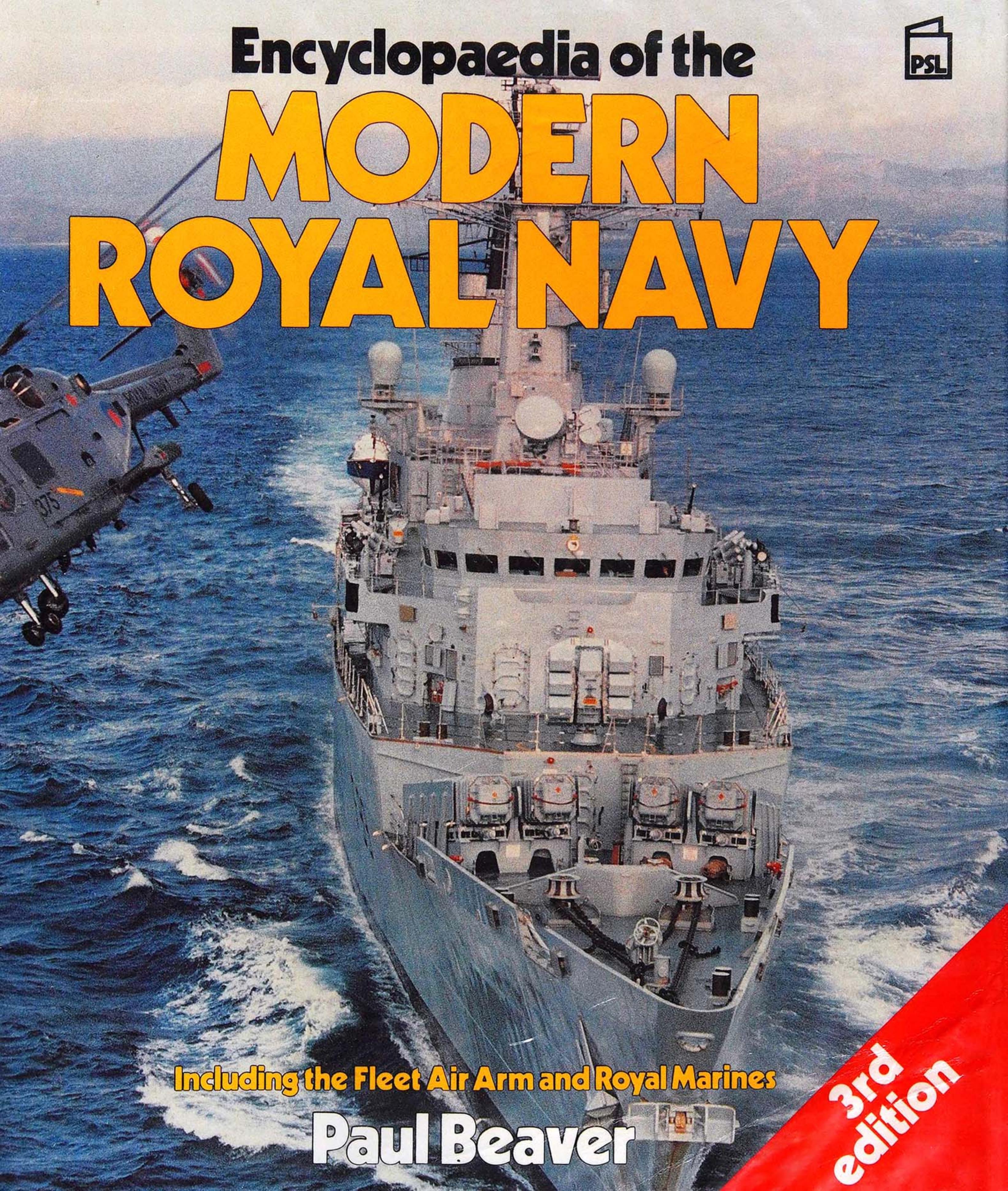 Encyclopaedia of the Modern Royal Navy by Unknown