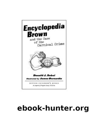 Encyclopedia Brown and the Case of the Carnival Crime by Donald Sobol