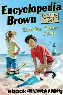 Encyclopedia Brown: Book 08: Tracks Them Down by Donald J. Sobol