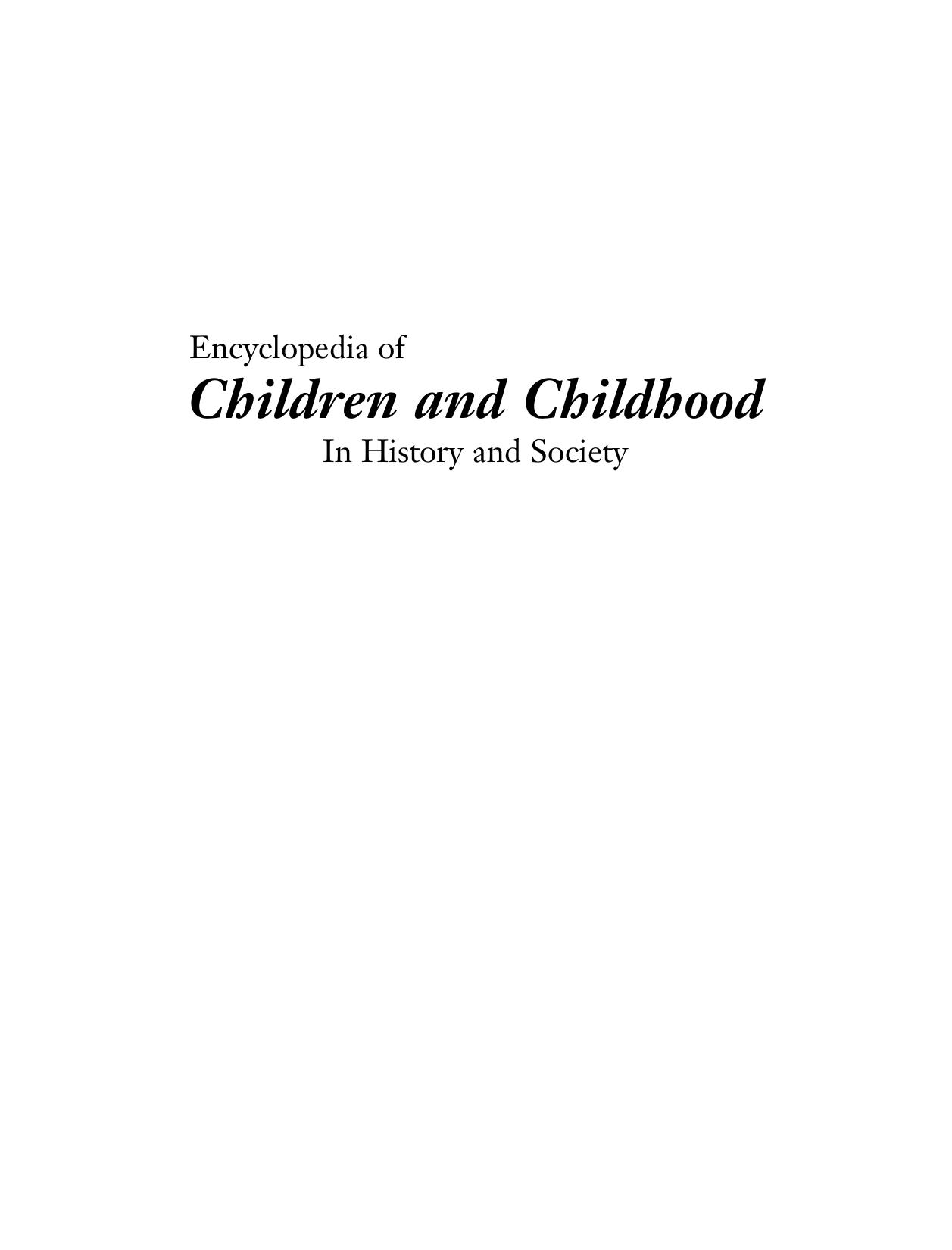 Encyclopedia Of Children And Childhood In History And Society Volume 3s Z by Unknown