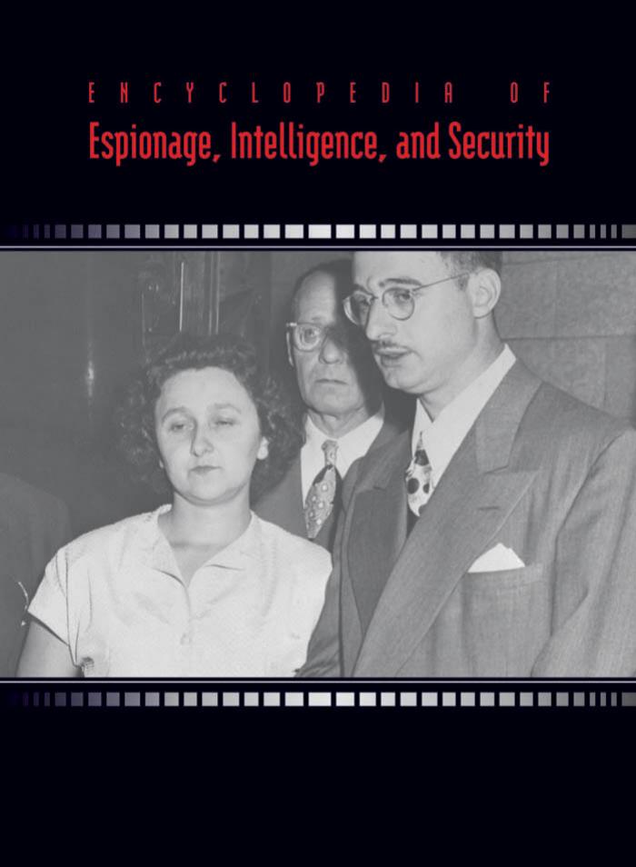 Encyclopedia Of Espionage, Intelligence and Security by Vol 2