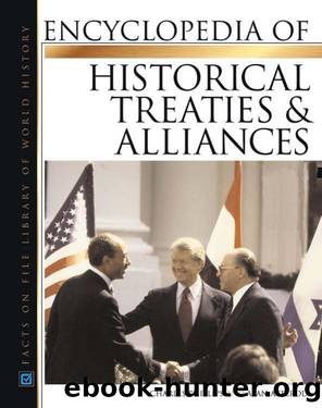 Encyclopedia Of Historical Treaties And Alliances (2005) by Unknown