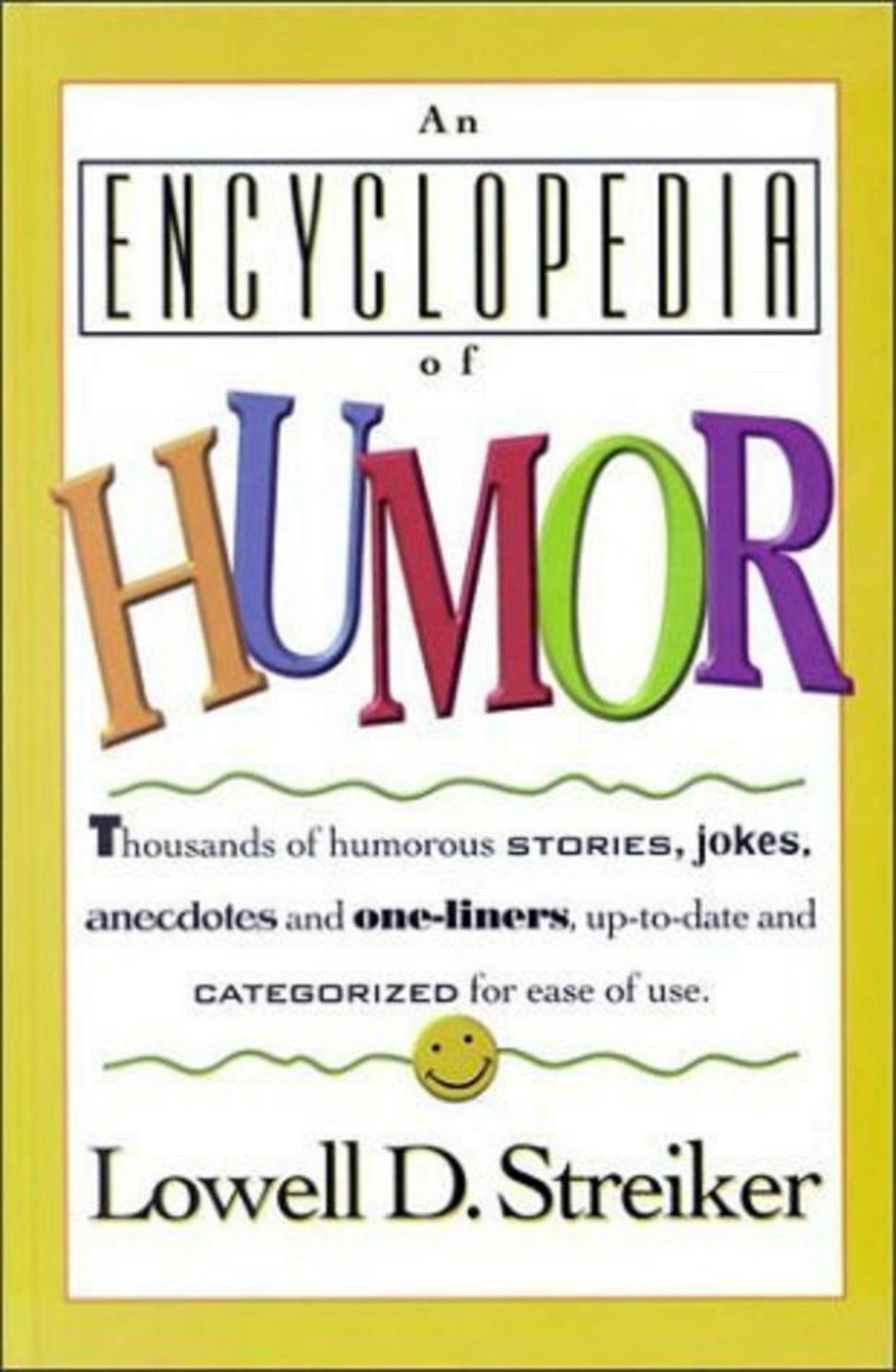 Encyclopedia Of Humor by Unknown